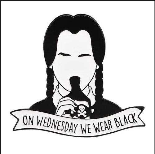 On Wednesday we wear black  - kitűző
